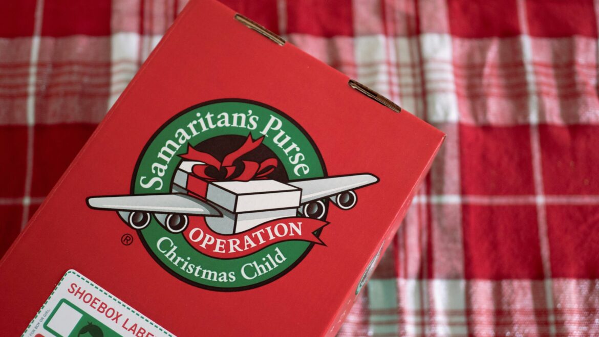 Operation Christmas Child, a project of Samaritan’s Purse